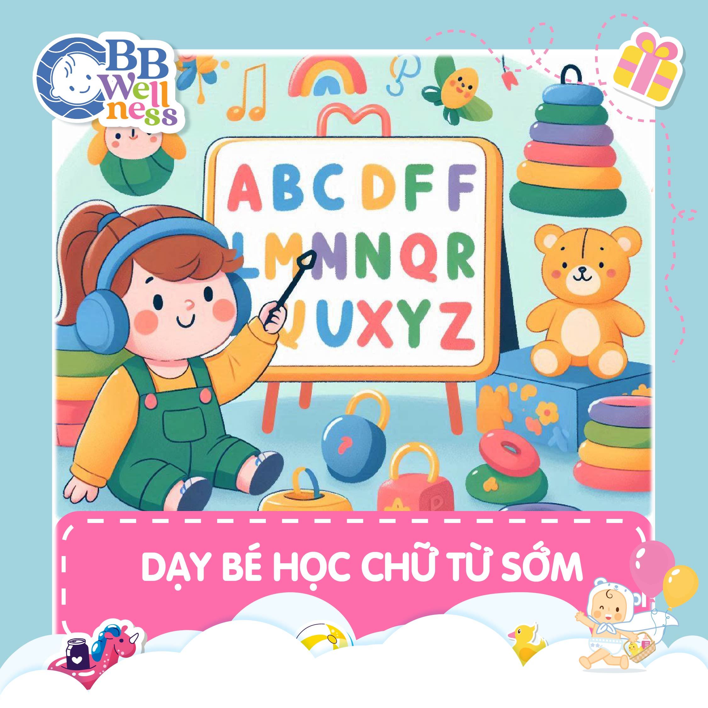 Dạy bé học chữ, bb wellness